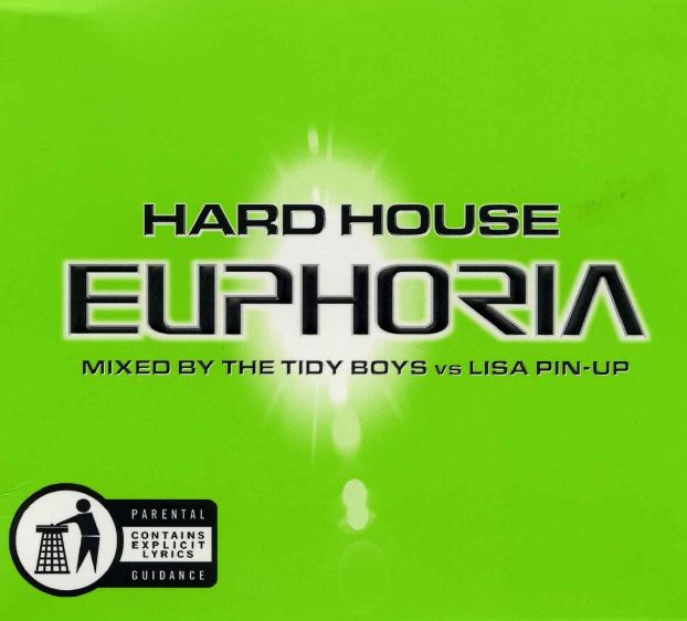 Hard House Euphoria